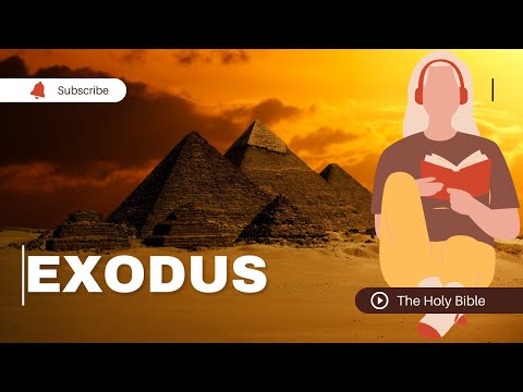The Holy Bible - Exodus 1-40 | KJV | Audio |  #bible #scripture #god #exodus  #videos  #audiobible