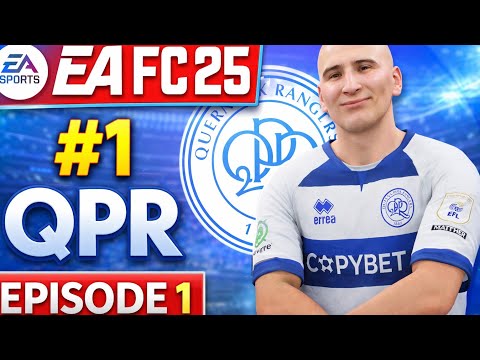 QPR Career Mode Ep.1 – The Struggle Begins