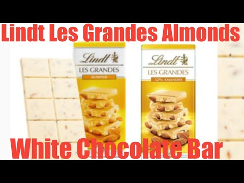 Lindt Les Grandes Almond White Chocolate Bar. Unboxing and Review.