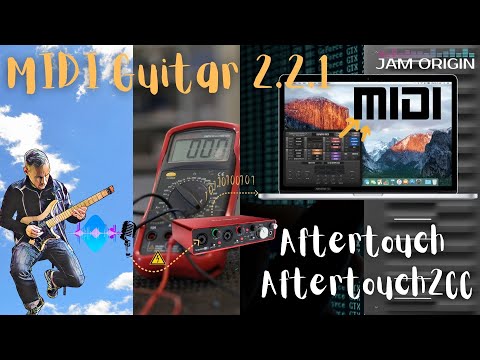MIDI Guitar 2.2.1,  Aftertouch & Aftertouch2CC