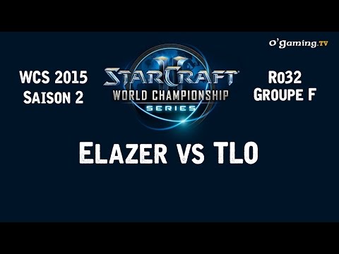 WCS 2015 - Ro32 - Groupe F - Elazer vs TLO