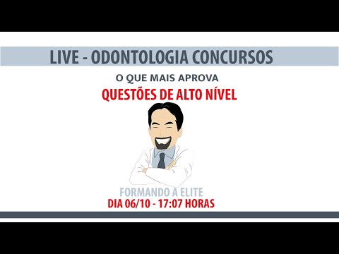 LIVE 1 YouTube  - Questões de alto nível - Odontologia Concursos
