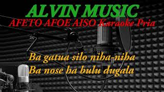 Download lagu Afeto Afoe Aiso Karaoke Pria mp3