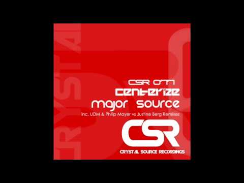 Major Source - Centerize (Philip Mayer vs Justine Berg Remix) [Crystal Source Recordings]