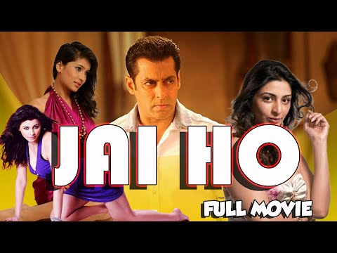 Jai Ho 2014 Salman Khan Bollywood Action Hindi Full Movie