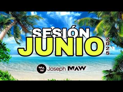 SESIÓN JUNIO 2025 BY joseph MAW
