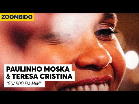 Paulinho Moska e Teresa Cristina - Zoombido - Guardo em Mim