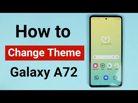 How to Change Theme on Samsung Galaxy A72