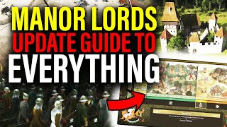 ULTIMATE Guide To The MASSIVE New Manor Lords Update