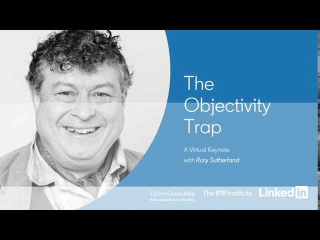 Rory Sutherland Presents Behavioural Science for B2B