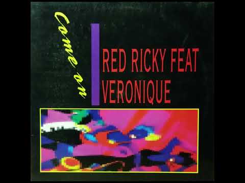 Red Ricky Feat Veronique - Come On (Red Version)(1993)