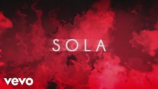 Becky G - Sola (Official Lyric Video)