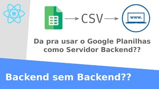 Usando o Google Planilhas como Servidor Backend