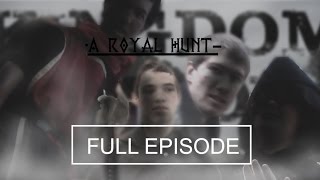 KINGDOM DIVIDE: A Royal Hunt (HD)