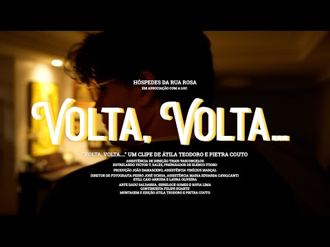 Volta, Volta... - Hóspedes da Rua Rosa