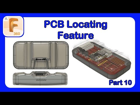 Plastic Part Design Series Episode 10 - PCB Locating Features #Fusion360 #Design