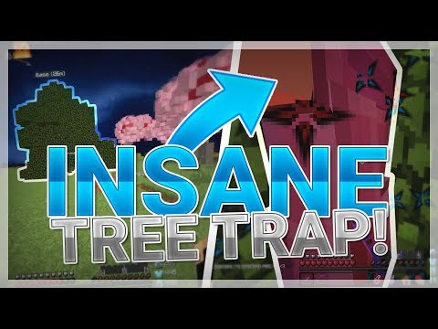 Best Tree Trap Ever! **INSANE**  (1) [FaithfulMC] MINECRAFT FACTIONS