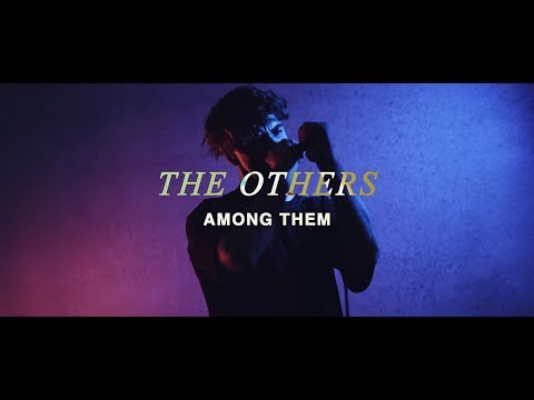 Among Them - The Others (OFFICIAL MUSIC VIDEO)