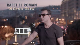 Rafet El Roman - Milyon Yara (Official Video)