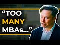 Is Elon Musk RIGHT About MBAs My Response As An MBA Grad