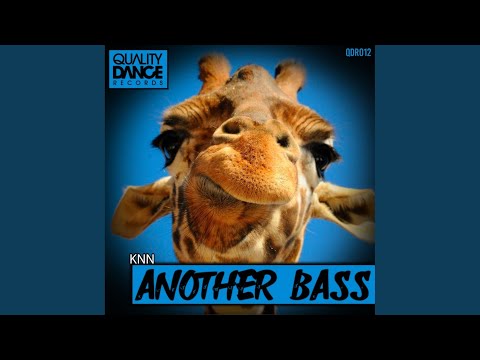 Another Bass (Original Mix)