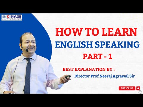 How to learn English Speaking | PART- 1 | by Director Prof Neeraj Agrawal Sir | #englishspeaking