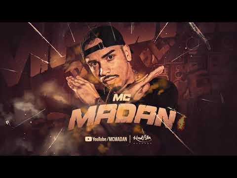 E Verdade ou Desafio - MC Madan e Danilo Chatinho, MC Gw (DJ Wt)