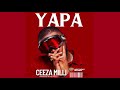 Ceeza Milli - Yapa [Official Audio]