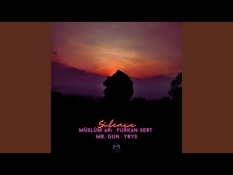 Silence (feat. YRYS)