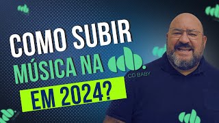 Como subir uma música na cdbaby em 2024
