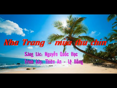 Nha Trang mùa thu chín Sheet - Lệ Hồng
