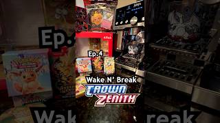 Wake N' Break Ep.4 | Crown Zenith Opening