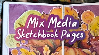 Mix Media Sketchbook Session / Handling Burnout