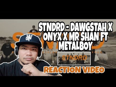 LOONIE DISS | STNDRD - DAWGSTAH X ONYX X MR SHAN FT METALBOY |  REACTION VIDEO