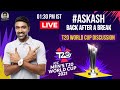 T20 World Cup Discussion AskAsh Back After A Break R Ashwin