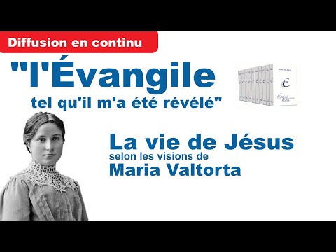 [DIRECT7/7]"L'évangile tel qu'Il m'a été révélé" La vie de Jésus selon les visions de Maria Valtorta