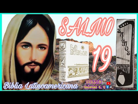 🕊️❤️SALMO 19❤️🕊️ El Señor, sol de justicia. BIBLIA CATÓLICA ( Biblia Latinoamericana )