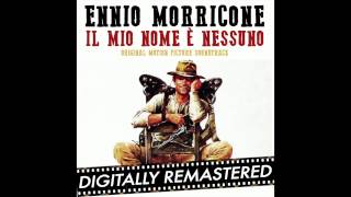Ennio Morricone ● Il Mio Nome è Nessuno (My Name is Nobody) ● The Wild Horde - (HQ Audio)