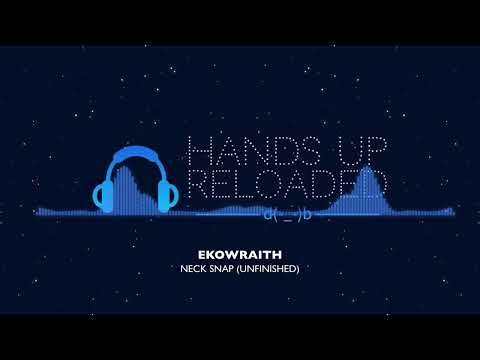 Ekowraith - Neck Snap (Unfinished)