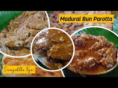 Madurai Bun Parotta | Samyuktha Vijai