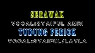 Download lagu Lagu Melayu deli - serawak, tudung periuk (syaiful amri & layla hasyim) mp3 Download lagu Lagu Melayu deli - serawak, tudung periuk (syaiful amri & layla hasyim) mp3