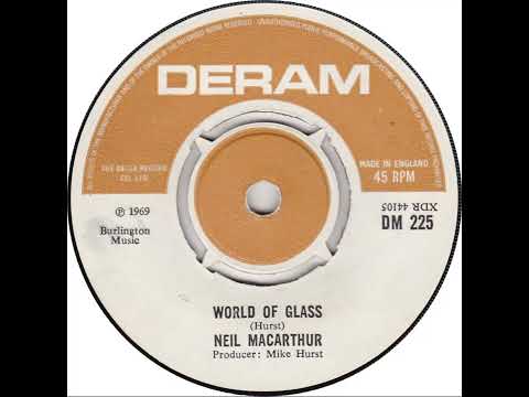 (1b) Neil MacArthur - World Of Glass