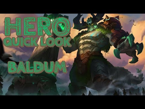Baldum: Hero Quick Look - Arena of Valor