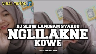 Download lagu DJ NGLILAKNE KOWE || WES MAREM RASAMU KELAKON NGREMUK ATIKU || LANGGAM SLOWED mp3 Download lagu DJ NGLILAKNE KOWE || WES MAREM RASAMU KELAKON NGREMUK ATIKU || LANGGAM SLOWED mp3