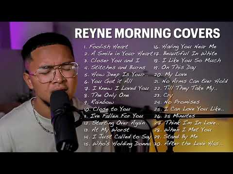 MORNING COVERS #1 | REYNE NON-STOP PLAYLIST