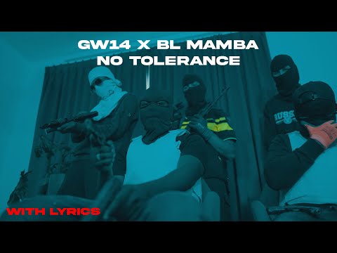 #RYT GW14 x BL Mamba - No Tolerance (Music video) English Lyrics | NL Drill Media