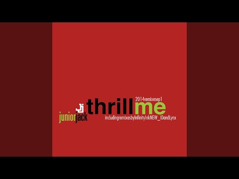 Thrill Me (New_id Remix)