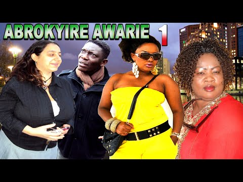 AB0RKYERE AWARIE PART 1 -- NANA AMA MCBROWN, MERCY ASIEDU,ATWEE,AGYA KOO,