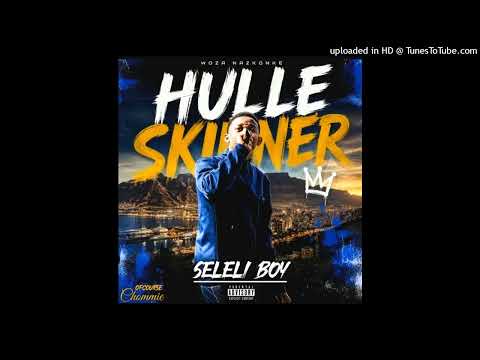 Seleli Boy - Hulle Skinner