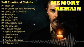Download lagu Full Melody Memory – Best Emotional Love Song Ballad    Raselhits mp3